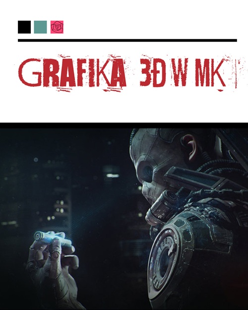 Informacja dla kandydatów do klasy o profilu grafika 3D!